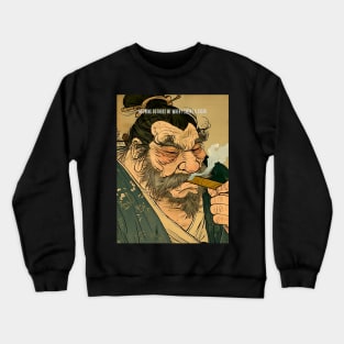 Puff Sumo Smoking a Cigar: "Nothing Bothers Me When I'm Smoking a Cigar" on a Dark Background Crewneck Sweatshirt